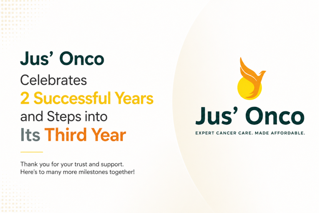 Jus’ Onco Celebrates 2 Successful Years and Steps into Its Third Year with Three Cancer Care Centres Across Tamil Nadu