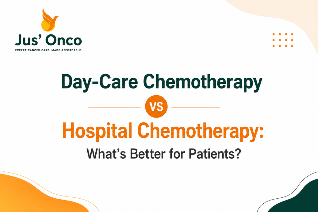 Day-Care Chemotherapy vs Hospital Chemotherapy: What’s Better for Patients?